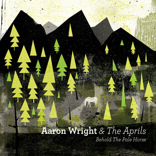 Aaron Wright And The Aprils