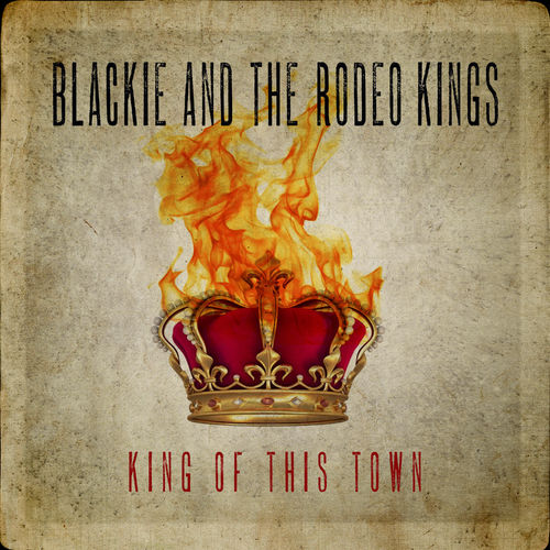 Blackie and the Rodeo Kings