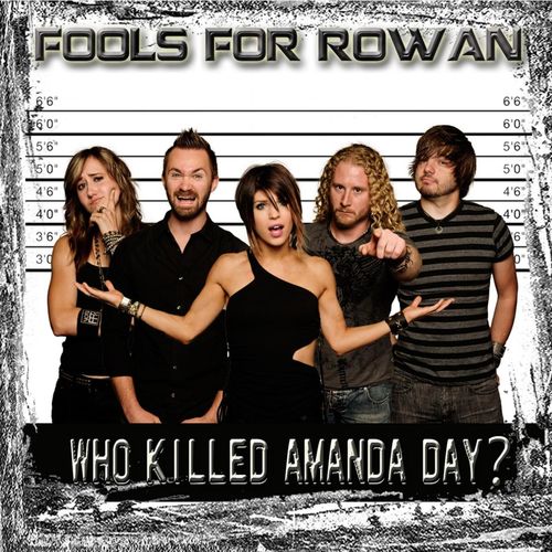 Fools For Rowan