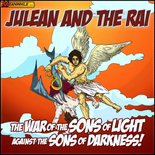 Julean and the Rai