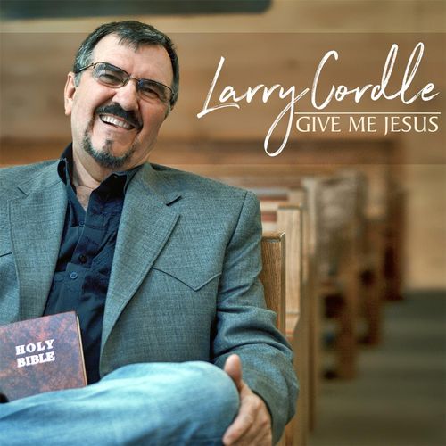 Larry Cordle & Lonesome Standard Time