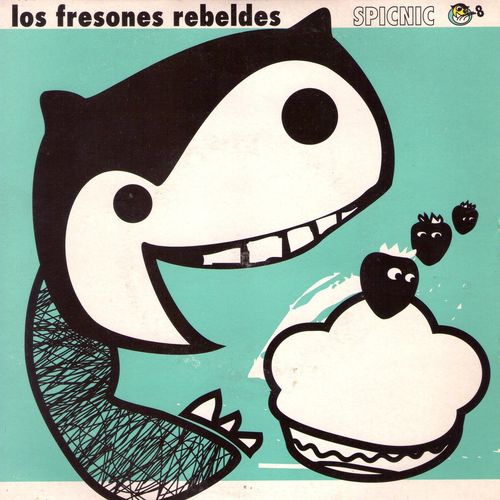 Los Fresones Rebeldes
