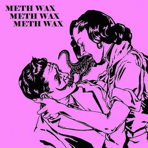 Meth Wax