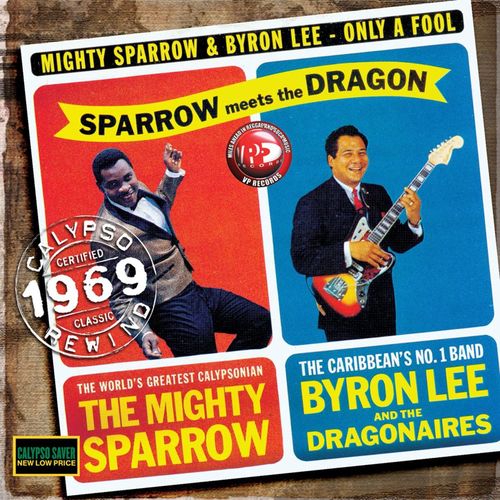 Mighty Sparrow And Byron Lee