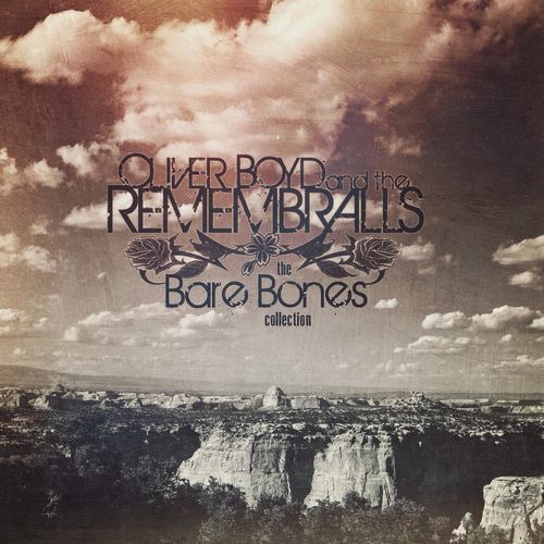 Oliver Boyd And The Rememberalls