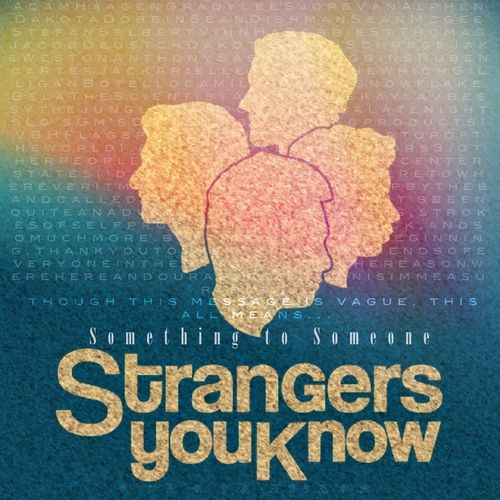 Strangers You Know