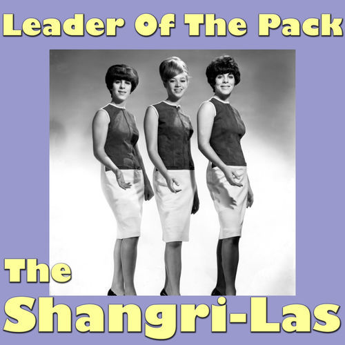 The Shangri-las