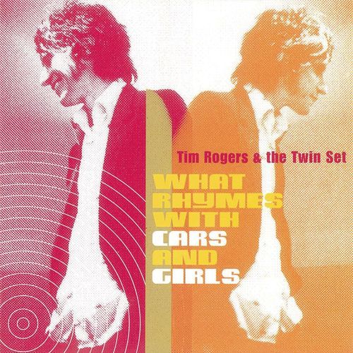Tim Rogers The Twin Set
