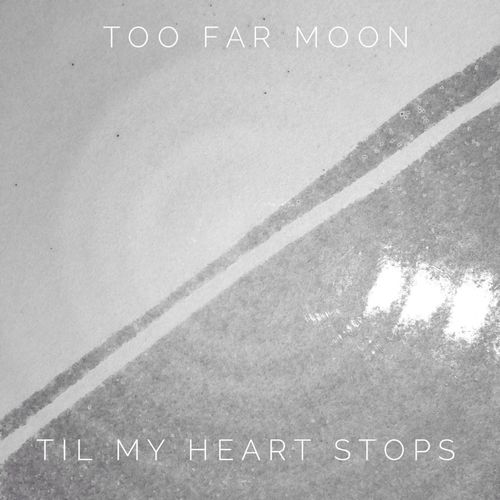 Too Far Moon