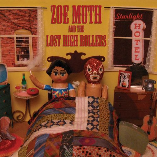 Zoe Muth and The Lost High Rollers